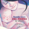 Quando nasce una mamma Albo maternità